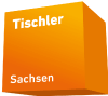 Tischler Sachsen